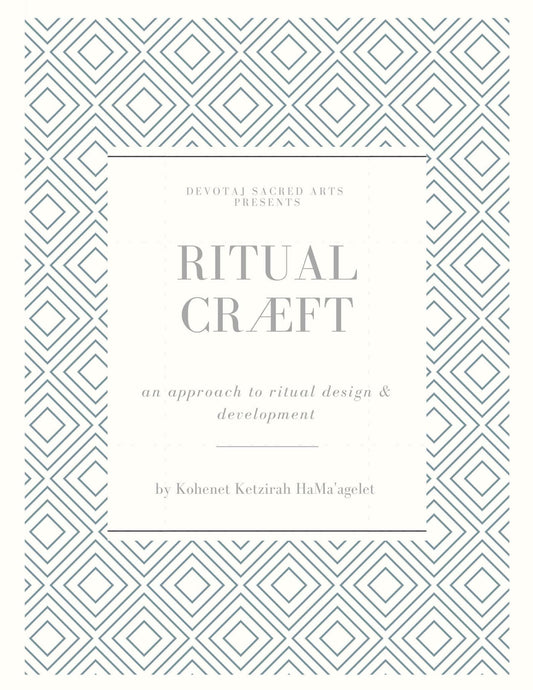Ritual Cræft: an approach to ritual design and development | ebooklette