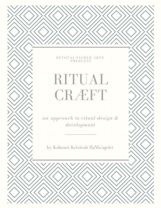 Ritual Cræft: an approach to ritual design and development | ebooklette