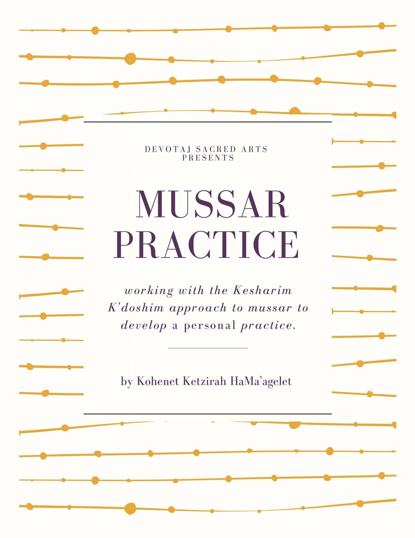 Mussar Practice Ebook (2nd Edition)